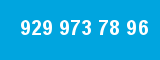929 973 78 96